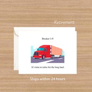 Truck Driver Retirement Card: Funny Gift for Retired Trucker
