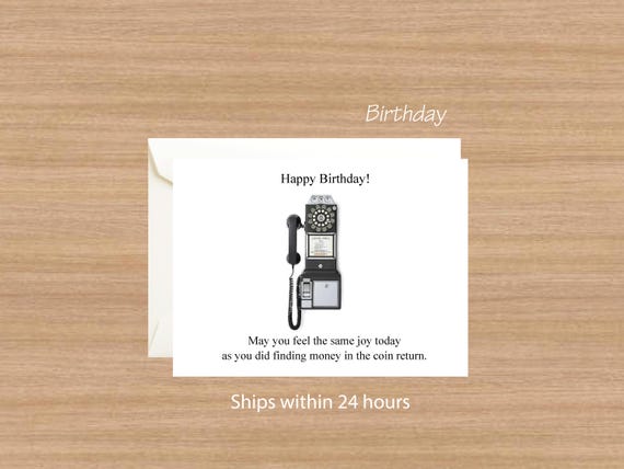 Funny GenX Birthday Card: Rotary Payphone Nostalgia