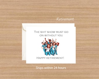 Funny Nurse Retirement Card: Retiring Coworker Gift