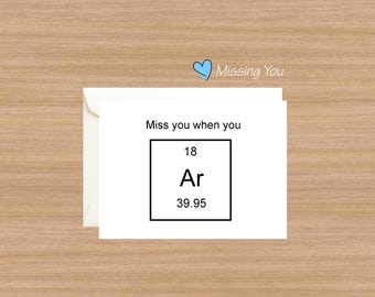Missing You Card: Long Distance Friendship, Periodic Table Design