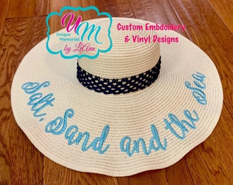 Salt, Sand and the Sea floppy Beach Hat, Sun Hat, Embroidered Sun Hat, Beach hat, Personalized Floppy Hat, Floppy hat, Straw floppy hat