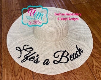 Life's a Beach floppy Beach Hat, Sun Hat, Embroidered Sun Hat, Beach hat, Personalized Floppy Hat, Floppy hat, Straw floppy hat, Vacation