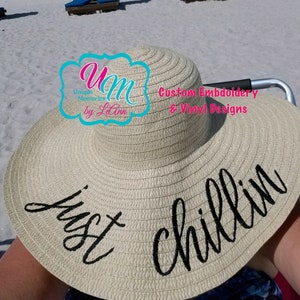Just Chillin floppy Beach Hat, Personalized Straw Hat, Sun hat, Embroidered floppy hat, Beach Hat, Straw floppy Beach Hat, Straw hat