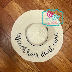 Beach hair don't care floppy Beach Hat, Personalized Straw Hat, Sun hat, Embroidered floppy hat, Beach Hat, Straw floppy Beach Hat, Cruise