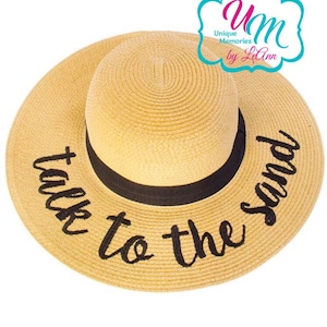 Talk to the Sand floppy Beach Hat, Personalized Straw Hat, Sun hat, Embroidered floppy hat, Beach Hat, Straw floppy Beach Hat, Cruise hat