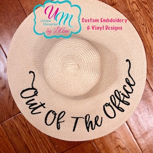 Out of the Office Embroidered floppy Beach Hat, Personalized Straw Hat, Sun hat, Floppy hat, Beach Hat, Straw floppy Beach Hat, Cruise hat
