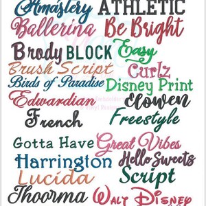 May include: A colorful chart of different font styles for names, including "Anastery", "Athletic", "Ballerina", "Be Bright", "Brody", "BLOCK", "Easy", "Brush Script", "Curlz", "Birds of Paradise", "Disney Print", "Edwardian", "Clowen", "French", "Freestyle", "Gotta Have", "Great Vibes", "Harrington", "Hello Sweets", "Lucida", "Script", "Thoorma", "WALT DISNEY", "VEGGIE", "Sweet September", and "Winter".