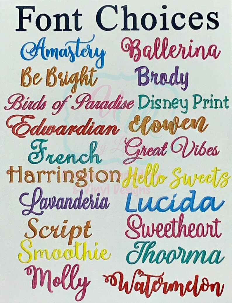 May include: A white background displays the words "Font Choices" in black, with a variety of colourful font styles below. The fonts include "Amastery", "Ballerina", "Be Bright", and "Brody".