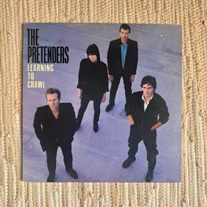 1984 The Pretenders Learning to Crawl vinyl record