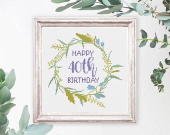 40th Birthday Cross Stitch Pattern Customizable PDF Chart Personalized ...