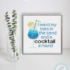 Cocktail Quote Cross Stitch Pattern
