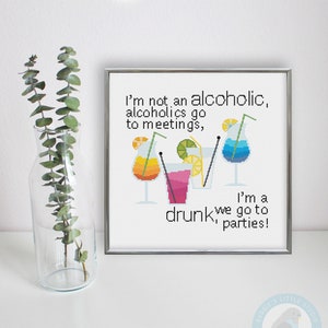 Drinking Alcoholic Drunk Cocktail Quote Cross Stitch Pattern