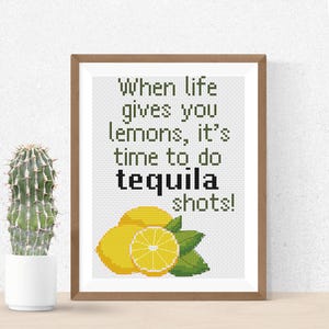 Tequila Shots Alcohol Quote Cross Stitch Pattern