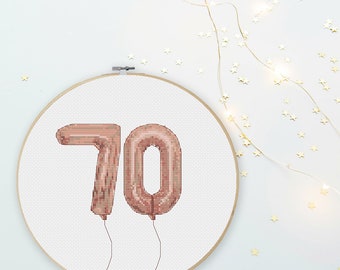 70th Number Balloons Happy Birthday Typography Cross Stitch Pattern Gold Silver Rose Gold