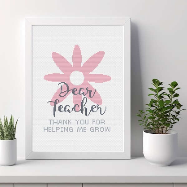 Thank you Teacher Cross Stitch Pattern Helping me grow flower