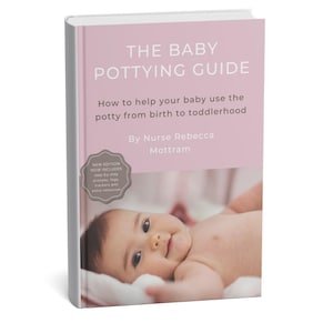 Baby Pottying handbook | Child-centred Parenting | Step by Step Guidance | Evidence Based  | Printed book  | Eco-friendly