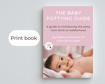 Elimination Communication guides, Baby pottying, EC, Printed book