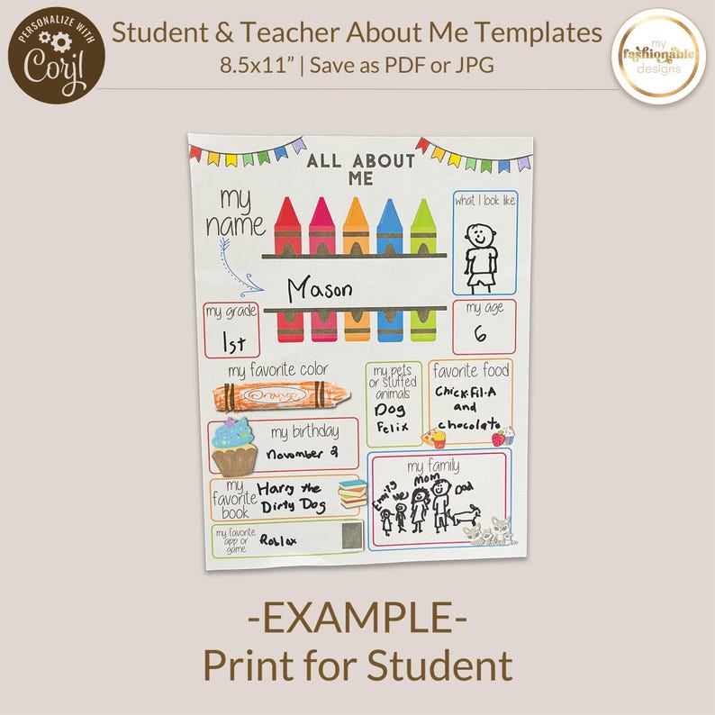 May include: A printable "All About Me" template for students and teachers. The template features a colorful design with crayons, a birthday cake, a dog, and a family drawing. The text "Mason" is written in a large font at the top of the template.