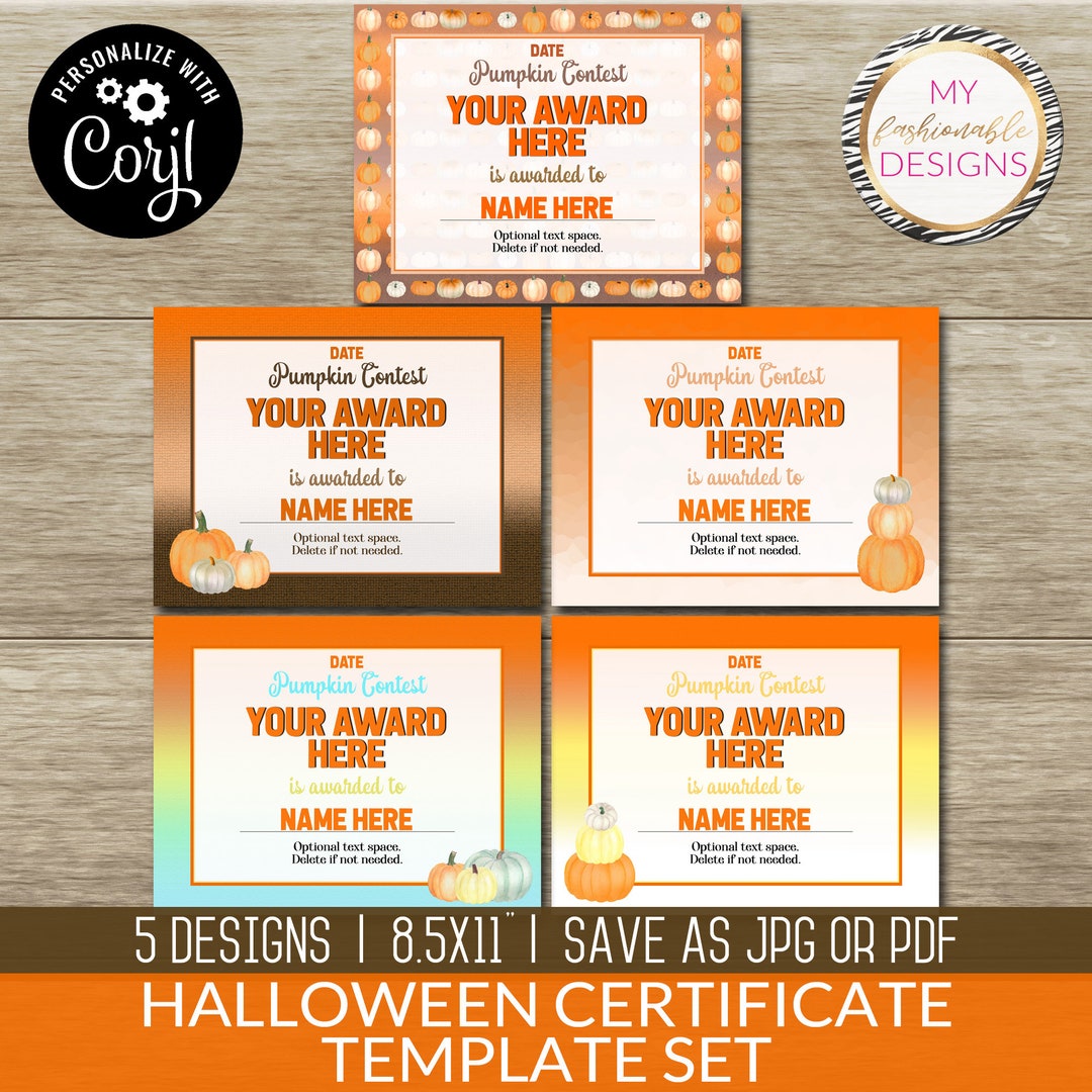 Halloween Certificate Set 5 Designs 8.5x11 Save as JPG or PDF Corjl ...