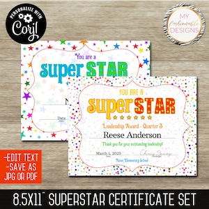 May include: A set of two 21.6 x 27.9 cm Superstar certificates with colourful star and confetti designs. The certificates feature the text "You are a Super STAR" and include space for a name, date, and school.