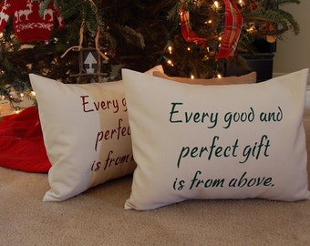 James 1:17 Every good and perfet gift