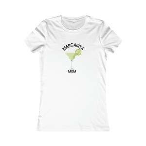 Margarita Mom T Shirt Women&#39;s Tee Funny Margarita T Shirt Mom&#39;s Who Love Margaritas T Shirt Margarita Lover Margarita Fitted T Shirt