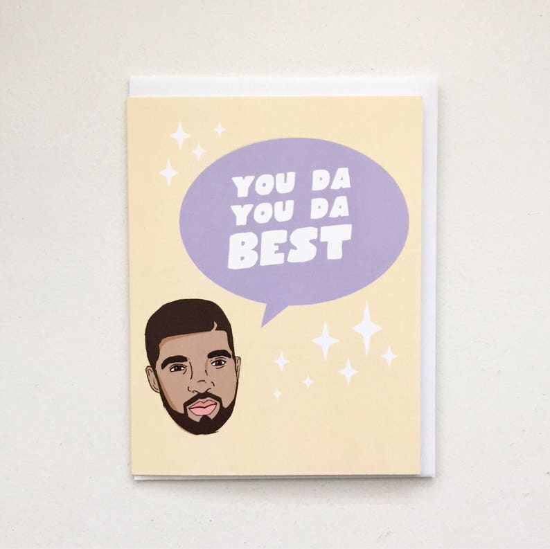 Drake You Da Best card Champagne Papi Card Drake Thank You Card OVO hip hop card