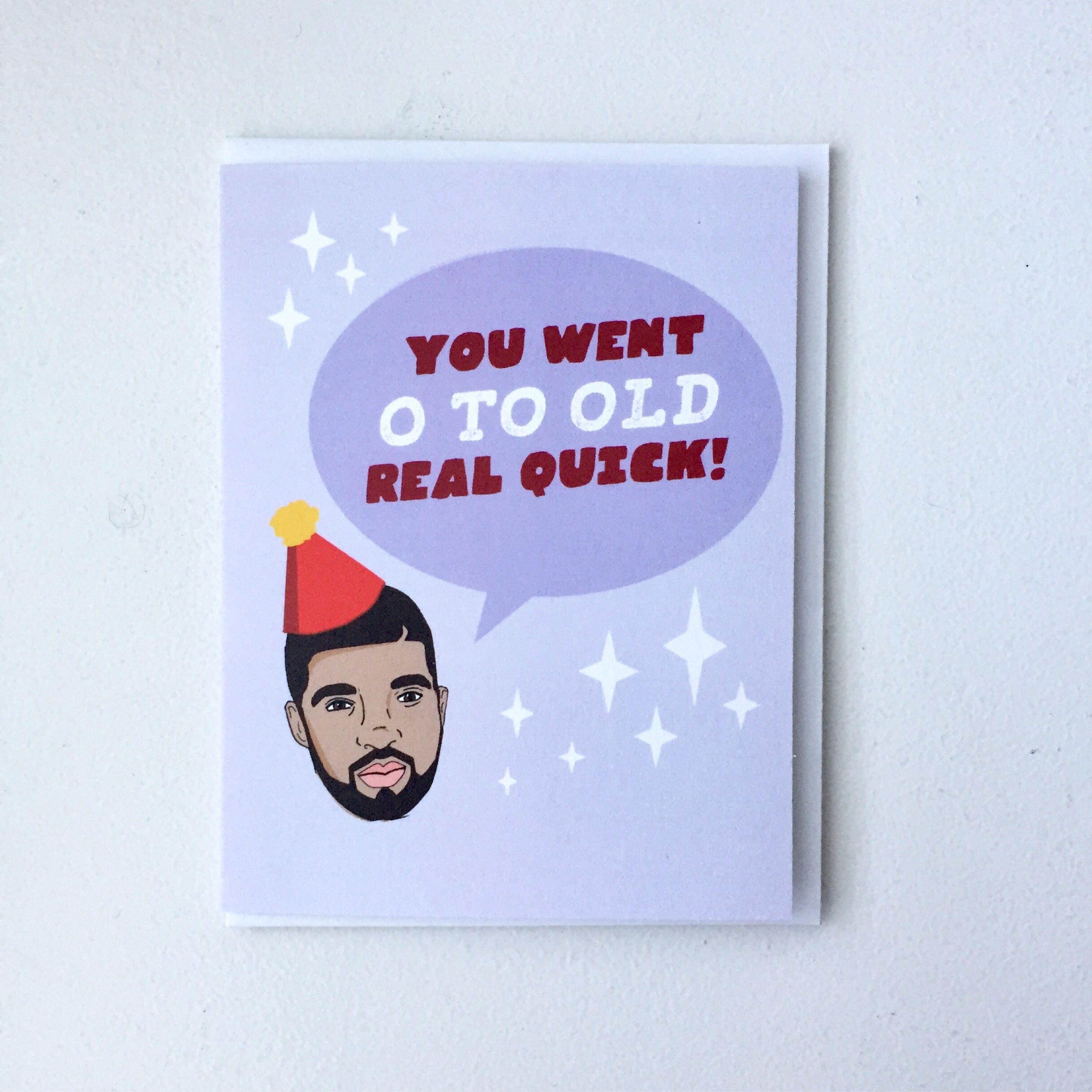 Drake Birthday Card Drake 0 to 100 Card Champagne Papi - Etsy Sweden