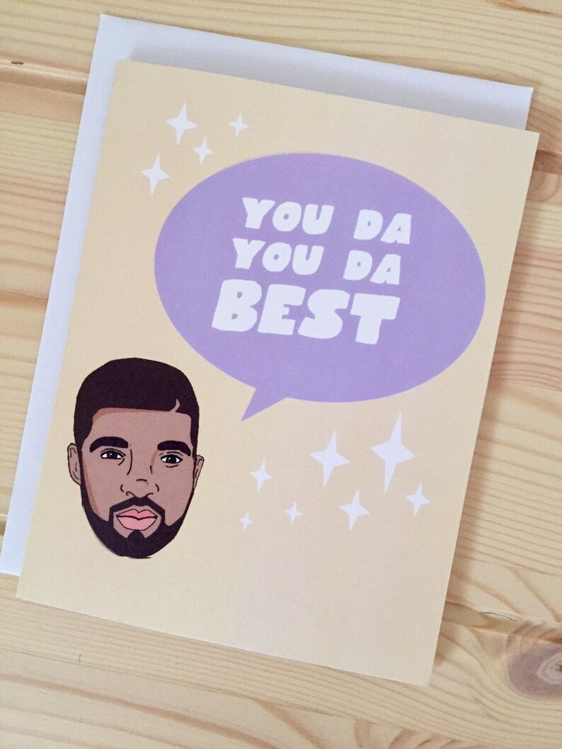 Drake You Da Best card Champagne Papi Card Drake Thank You Card OVO hip hop card