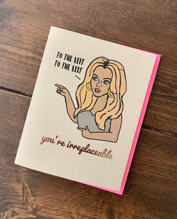 Beyonce Irreplaceable Goodbye Card - Handmade A9 Farewell So Long Bey Bae  Beyhive Yonce Sascha Fierce Fully Foiled Card