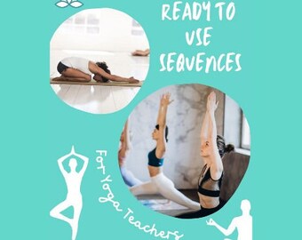 7 gebrauchsfertige Yogasequenzen | verschiedene Motive | PDF | Yogalehrerin | Set von Sequences | Übergänge | Yoga Routinen | Yoga Stunden Pläne