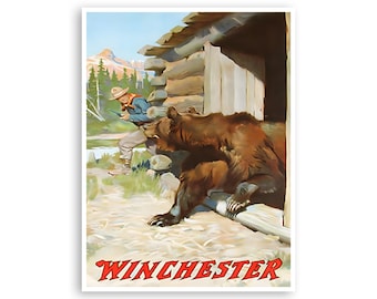 May include: A vintage poster advertising Winchester rifles. The poster features a man in a cowboy hat aiming a rifle at a large brown bear that is emerging from a wooden cabin. The text "Winchester" is printed in red at the bottom of the poster.