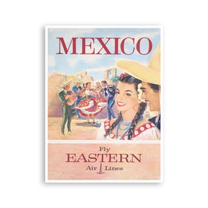Mexico Art Eastern Airlines Travel Poster Mexican Fiesta Print (H1036)a
