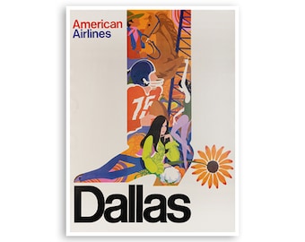 May include: A vintage American Airlines travel poster for Dallas. The poster features a colourful illustration with a football player, a horse, and a large flower. The word "Dallas" is in bold black letters.