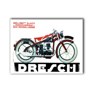 Puede incluir: Un cartel vintage que anuncia una motocicleta Dresch. El cartel presenta una motocicleta roja y negra con el texto "250 ET 350 cm³ 3 ET 4 C.V. _MONOCYLINDRIQUE BLOC-MOTEUR A CARDAN" y "DRESCH" en blanco.