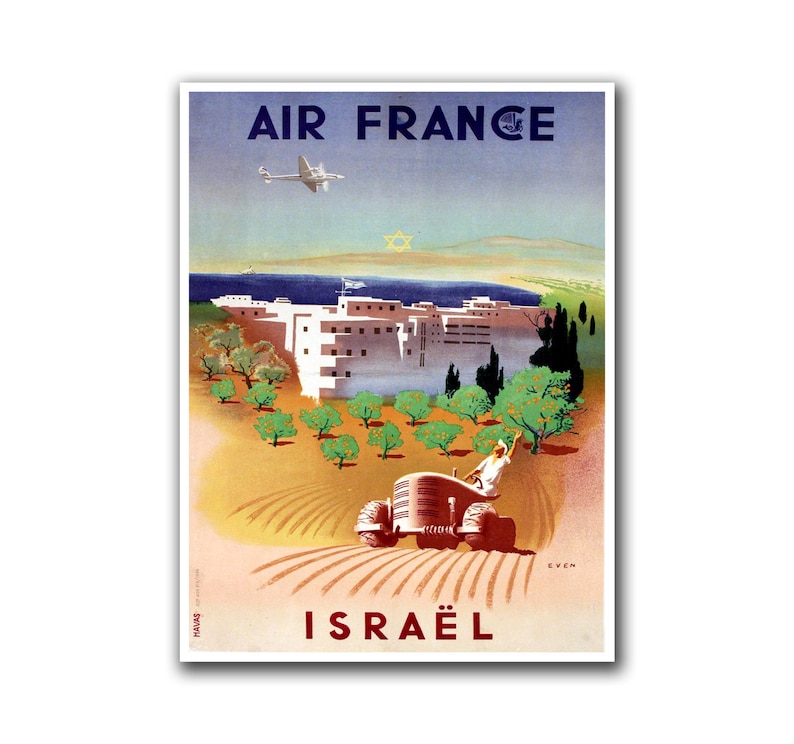 May include: A vintage travel poster advertising Air France flights to Israel. The poster features a blue sky with a white airplane flying overhead, a view of a city with a Star of David in the sky, and a tractor driving through a field of orange trees.
