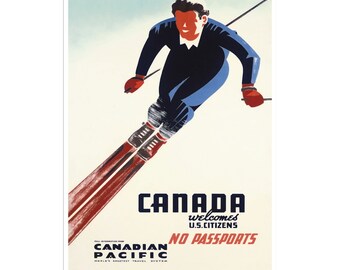 Canada Ski Poster Travel Art Canadian Pacific No Passports Print (H741)a
