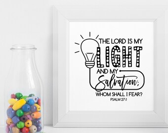 Schrift SVG, christelijke SVG, de Heer is mijn licht en mijn redding, Psalm 27:1, bestanden snijden
