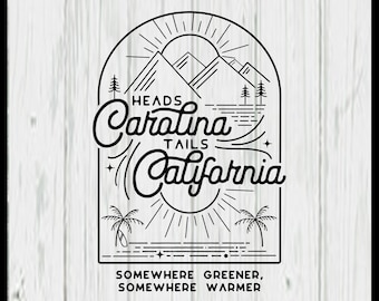 Heads Carolina, tails California design file | svg, png, pdf, and dxf *digital file only*
