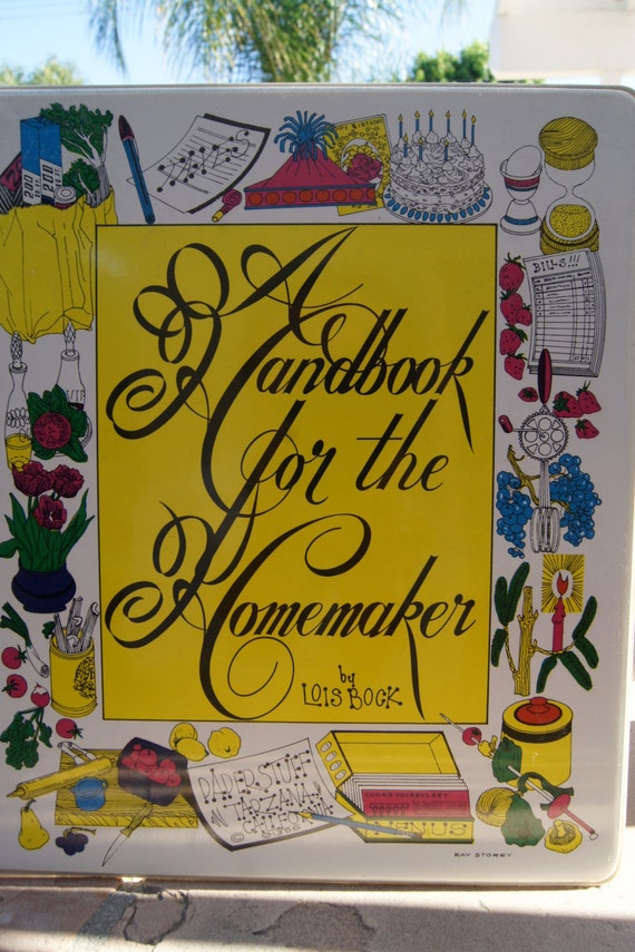 A Handbook for the Homemaker by Lois Bock 1972 Etsy