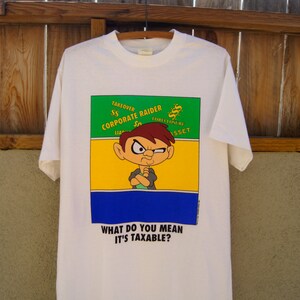 Vintage Warner Bros. T-Shirt 1991 &quot;What Do You Mean It&#39;s Taxable&quot;
