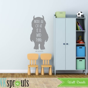 Where the wild things are Inspired Decal, we are all wild things quote, Wild things quote Modern Nursery, Nursery decals, Baby Decals,