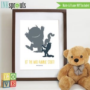 INSTANT DOWNLOAD - Where the Wild Things are inspired Print, Let the Wild rumpus start, Wild things, Monsters, Wild things max,