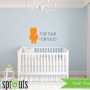 Where the wild things are Inspired Decal, Ill eat you up I love you so, Wild things quote, Modern Nursery, Nursery decals, Baby Decals,