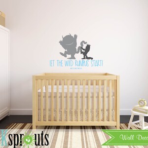 Wild things are Inspired Decal, Let the wild rumpus start, Wild things quote, Modern Nursery, Nursery decals, Baby Decals,
