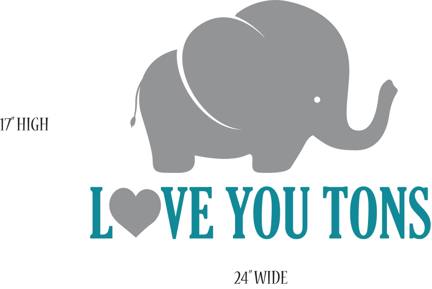 Cute Elephant Decal Love You Tons Baby Elephant Safari Etsy