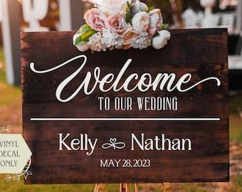 Welcome Wedding Sign Vinyl Decal only, Personalized Wedding, Custom Wedding Signs,  Wedding decals, DIY Wedding, Rustic, farmhouse