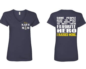 Navy Mom Vneck Shirt Navy Mom Shirt Navy Mom Clothing Navy Mom Shirts Military Mom Shirt Navy Wife Gifts Navy Girlfriend I Raised Mine 88VL