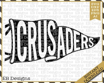 Crusaders Pennant Mascot Pennant SVG DXF EPS Silhouette Cameo Cricut Vinyl Cut File