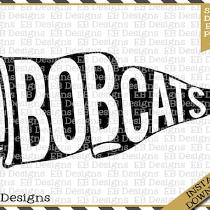 May include: Black and white pennant with the word "BOBCATS" in white letters. The pennant is in the shape of a triangle with a curved bottom edge.